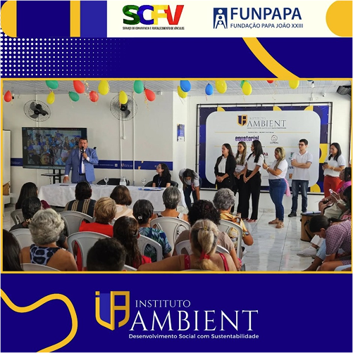 Hoje é o dia da culminância das atividades do SCFV, um projeto do Instituto Ambient com financiamento da FUNPAPA.